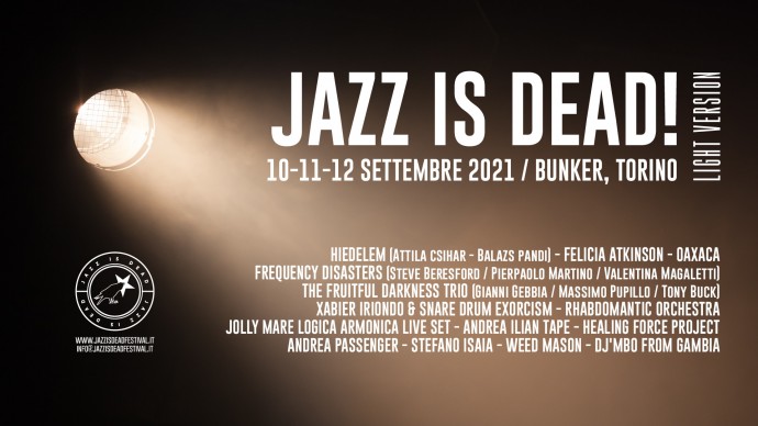 I nomi del festival Jazz Is Dead! 2021